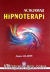 Açıklamalı Hipnoterapi