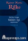 Kalbin İşi / Yaşamöyküsü (Rainer Maria Rilke)