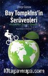 Bay Tompkins'in Serüvenleri & Kuantumun Şaşırtıcı Dünyası