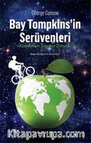 Bay Tompkins'in Serüvenleri <br /> Kuantumun Şaşırtıcı Dünyası