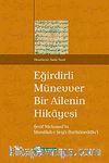 Eğirdirli Münevver Bir Ailenin Hikayesi & Şerif Mehmed'in Menakıb-ı Şeyh Burhaneddin'i