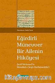 Eğirdirli Münevver Bir Ailenin Hikayesi <br /> Şerif Mehmed'in Menakıb-ı Şeyh Burhaneddin'i