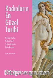 Kadınların En Güzel Tarihi