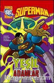 Yeşil Adamlar / Superman