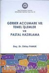 Gerber Accumark V8: Temel İşlemler ve Pastal Hazırlama