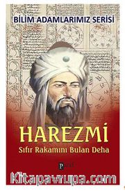 Harezmi <br /> Sıfır Rakamını Bulan Deha