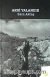 Aksi Yalandır