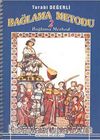 Bağlama Metodu 2
