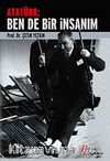 Atatürk: Ben de Bir İnsanım