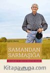 Samandan Sarmaşığa & Bir Harvard Tıp Fakültesi Dekanının Anıları