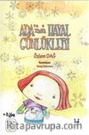 Ada'nın Hayal Günlükleri 4