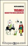 Yasaklı Nasrettin Hoca Şenlikleri
