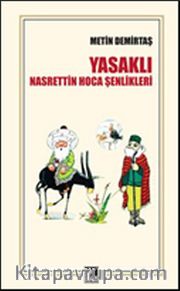 Yasaklı Nasrettin Hoca Şenlikleri