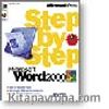Microsoft  Word 2000 Step by Step