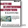 Small Business Solutions for E-Commerce