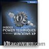 Insider Power Techniques for Microsoft® Windows® XP