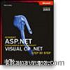 Microsoft® ASP.NET Programming with Microsoft Visual C#® .NET Version 2003 Step By Step