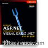Microsoft® ASP.NET Programming with Microsoft Visual Basic® .NET Version 2003 Step By Step