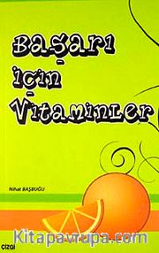Başarı İçin Vitaminler