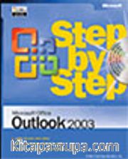 Microsoft® Office Outlook® 2003 Step by Step