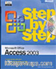 Microsoft® Office Access 2003 Step by Step