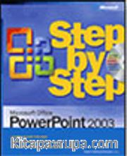 Microsoft® Office PowerPoint® 2003 Step by Step