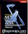 Microsoft® .NET and J2EE Interoperability Toolkit