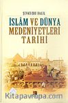 İslam ve Dünya Medeniyetleri Tarihi