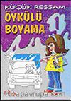 Öykülü Boyama (Takım 5 Kitap)