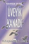 Üveyik Kanadı
