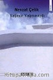 Yağmur Yağmasaydı