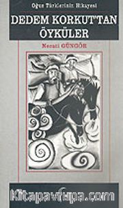 Dedem Korkut'tan Öyküler