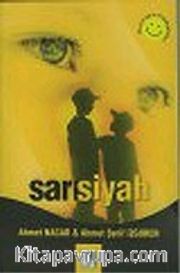 Sarı Siyah