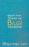 Bilginin Artan Önemi ve Bilgi Yönetimi