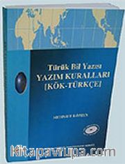 Türük Bil Yazısı Yazım Kuralları (Kök-Türkçe)