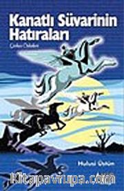 Kanatlı Süvarinin Hatıraları
