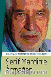 Şerif Mardin'e Armağan
