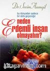 Neden Erdemli İnsan Olmalıyım?