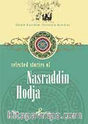 Nasraddin Hodja / Selected Stories Of Nasraddin Hodja