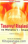 Tasavvuf Risalesi ve Metaliu'l İman İnceleme ve Metin