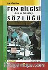 İlk Öğretim Fen Bilgisi Sözlüğü/Fen ve Teknoloji