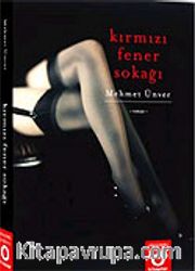 Kırmızı Fener Sokağı