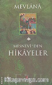 Mevlana Mesnevi'den Hikayeler