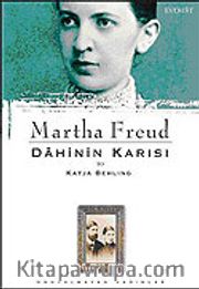 Martha Freud / Dahinin Karısı