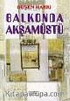 Balkonda Akşamüstü