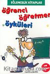 Öğrenci Öğretmen Öyküleri (Cep Eğlence)