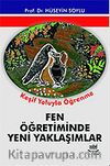 Fen Öğretiminde Yeni Yaklaşımlar