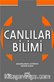 Canlılar Bilimi (Abdurrahman Aktümsek)