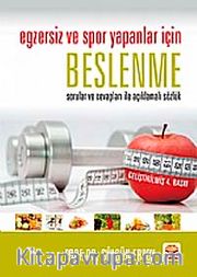 Egzersiz ve Spor Yapanlar İçin Beslenme