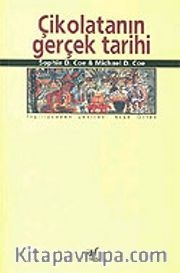 Çikolatanın Gerçek Tarihi